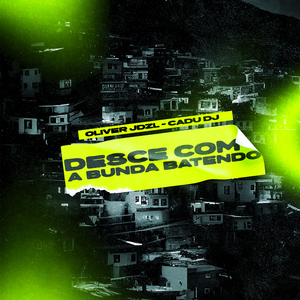 Desce Com a Bunda Batendo