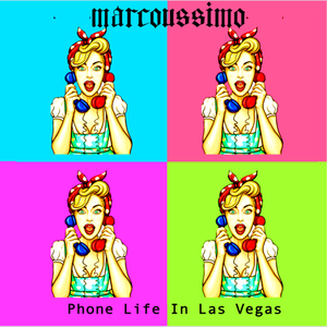 Phone Life In Las Vegas (Radio Mix)