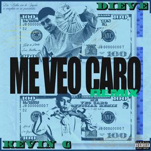 ME VEO CARO RMX