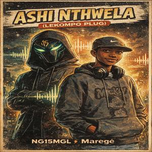 Ashi Nthwela (Lekompo Plug)