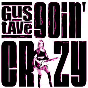 Goin' Crazy