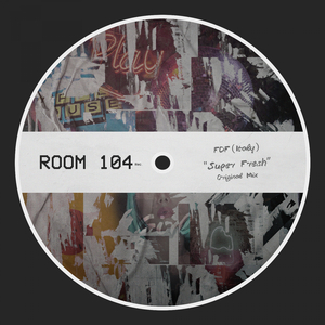 Super Fresh (Original Mix)