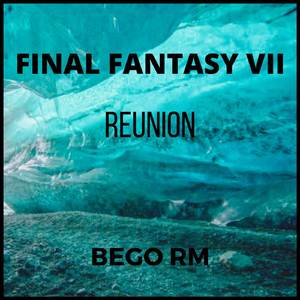 Reunion (From "Final Fantasy VII") (Piano Cover)
