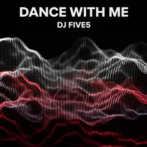 Dance With Me