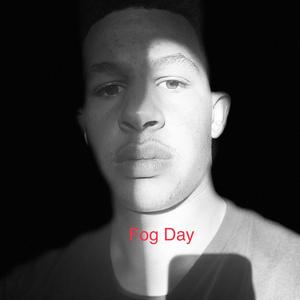 Fog Day