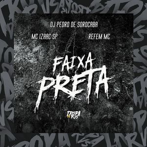 FAIXA PRETA