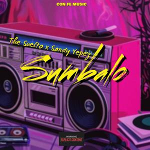 Sumbalo (feat. Sandy Yepez)