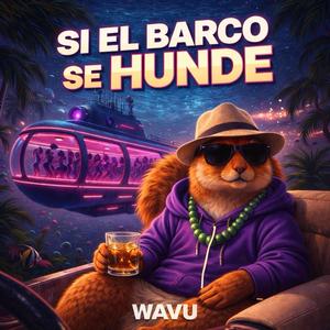 Si El Barco Se Hunde