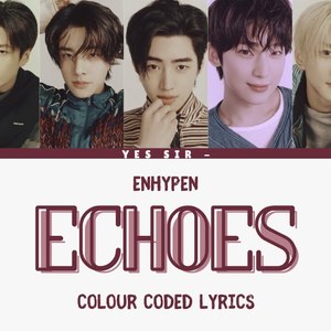 AI ENHYPEN -Echoes
