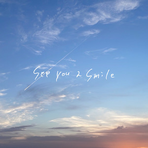 see you a smile
