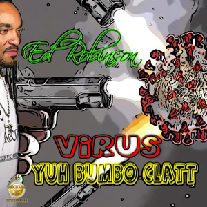 Virus Yuh Bombo Clatt