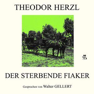 Teil 4: Der sterbende Fiaker