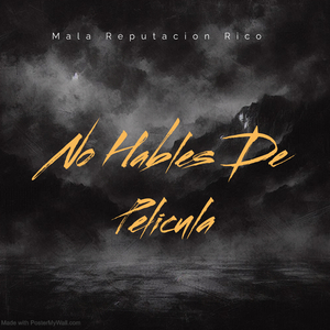 No Hables de Pelicula