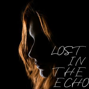 Lost in the Echo