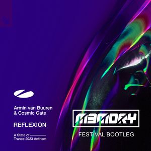 REFLEXION (M3MORY Festival Bootleg)