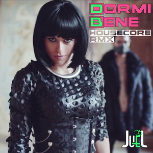 Dormi bene (Housecore Remix)