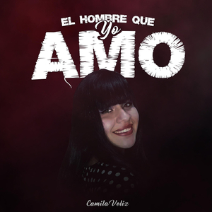 El Hombre Que Yo Amo