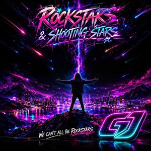 Rockstars & Shooting Stars