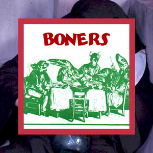 Boners