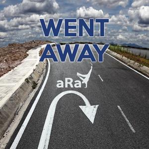 Went Away