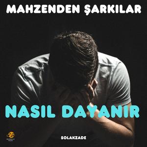Nasıl Dayanır?