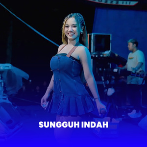 Sungguh Indah