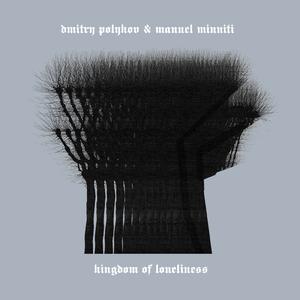 Kingdom of Loneliness