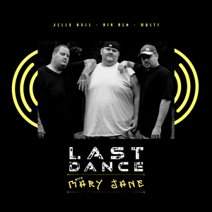 Last Dance With Mary Jane (feat. Jelly Roll & Big Ben)