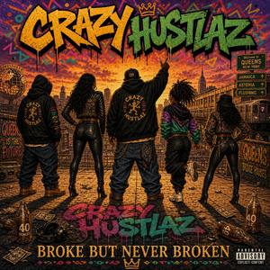 We The Crazy Hustlaz