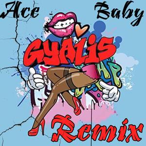Gyalis (Remix)