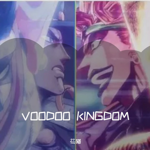 VOODOO KINGDOM（纯音乐）