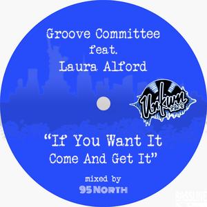 If You Want It, Come and Get It (feat. Laura Alford) [Accapella]
