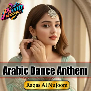 Arabic Dance Anthem