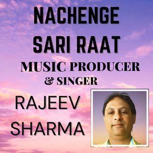 NACHENGE SARI RAAT