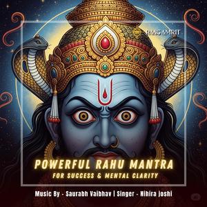 Rahu Beej Mantra 108 Times Om Bhram Bhreem Bhroum Sah Rahve Namah (feat. Nihira Joshi)