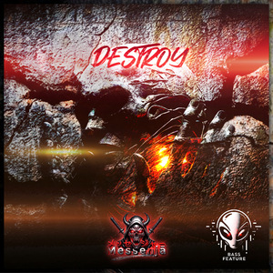 Destroy