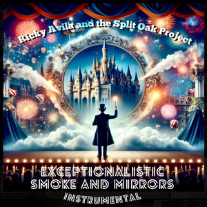Exceptionalistic Smoke and Mirrors (Instrumental)