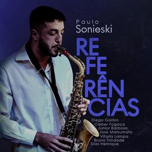 Referências (feat. Diego Garbin, Vitoria Lampa, Cleber Fogaça, Bruno Trindade, Silas Henrique, Júnior Barbosa & José Matsumoto)