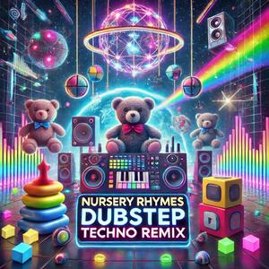 Nursery Rhymes Dubstep Techno DJ VYRAL (Twinkle Star Mary Lamb Itsy Spider) (Remix)