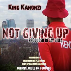 Not Giving Up