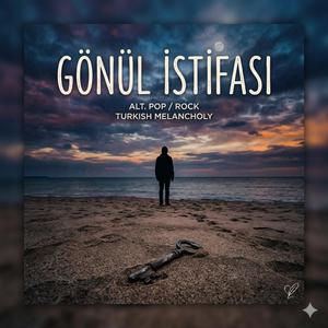 Gönül İstifası