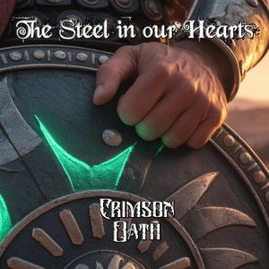 The Steel in our Hearts