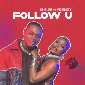 Follow u (feat. Frienzy)