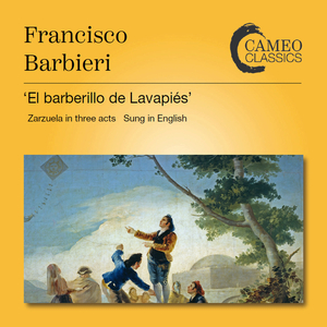 El barberillo de Lavapies (Sung in English):Act II: Seguidillas: In the temple of Mars (Lamparilla, Police, Chorus)
