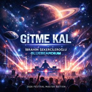 GİTME KAL