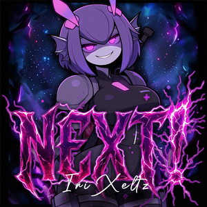 NEXT!