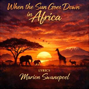 When the sun goes down in Africa