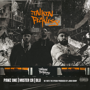 Talkin Reckless (feat. Note The Rydah)