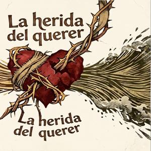La herida del querer (Special Version)