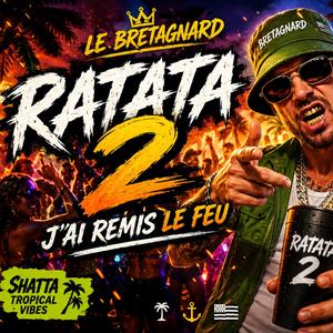 SHATTA RATATA 2